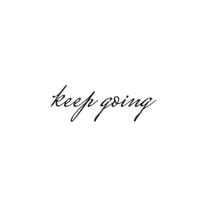 Keep Going Temporary Tattoo Momentary Ink 