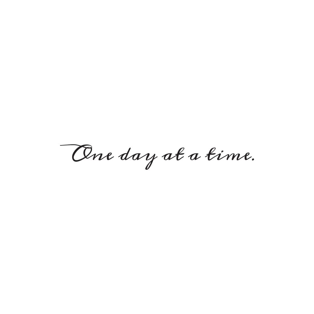 One Day At A Time Temporary Tattoos Momentary Ink 