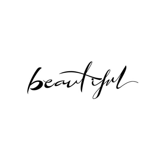 Beautiful – Momentary Ink